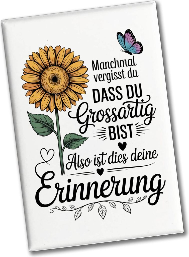 Du bist grossartig Souvenir Souvenir Magnet mit Sonnenblume