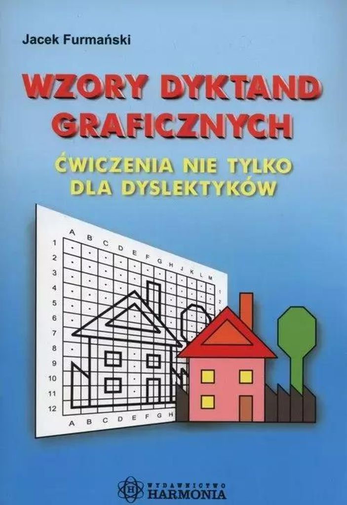 Harmonia Edukacja Wzory dyktand graficznych - ćwiczenia grafomotoryczne dla dzieci