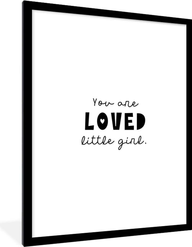 MuchoWow Gerahmtes Poster Zitate - Sprichwörter - Du bist geliebtes kleines Mädchen - Kinder - Liebe 60x80 cm - Poster mit Schwarzem Bilderrahm...