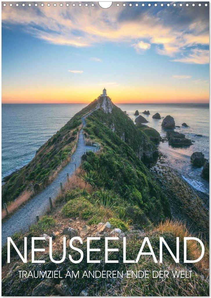 NEUSEELAND - TRAUMZIEL AM ANDEREN ENDE DER WELT (Wandkalender 2026 DIN A3 hoch), CALVENDO Monatskalender