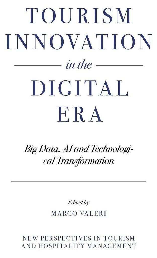 Tourism Innovation in the Digital Era