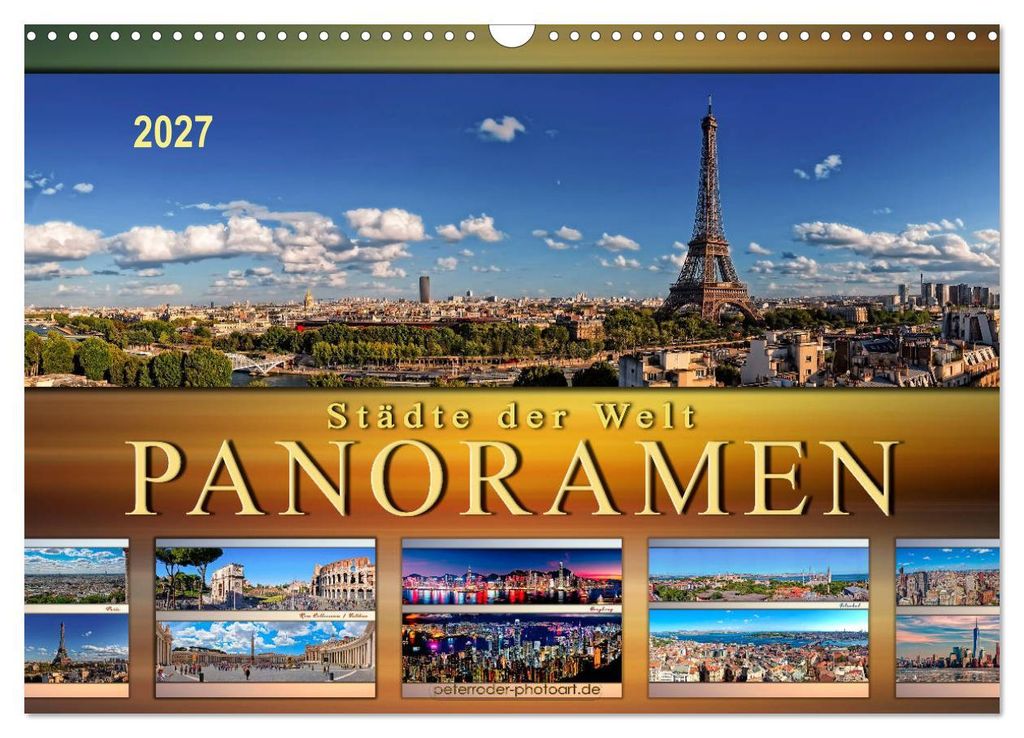 Städte der Welt, Panoramen (Wandkalender 2027 DIN A3 quer), CALVENDO Monatskalender
