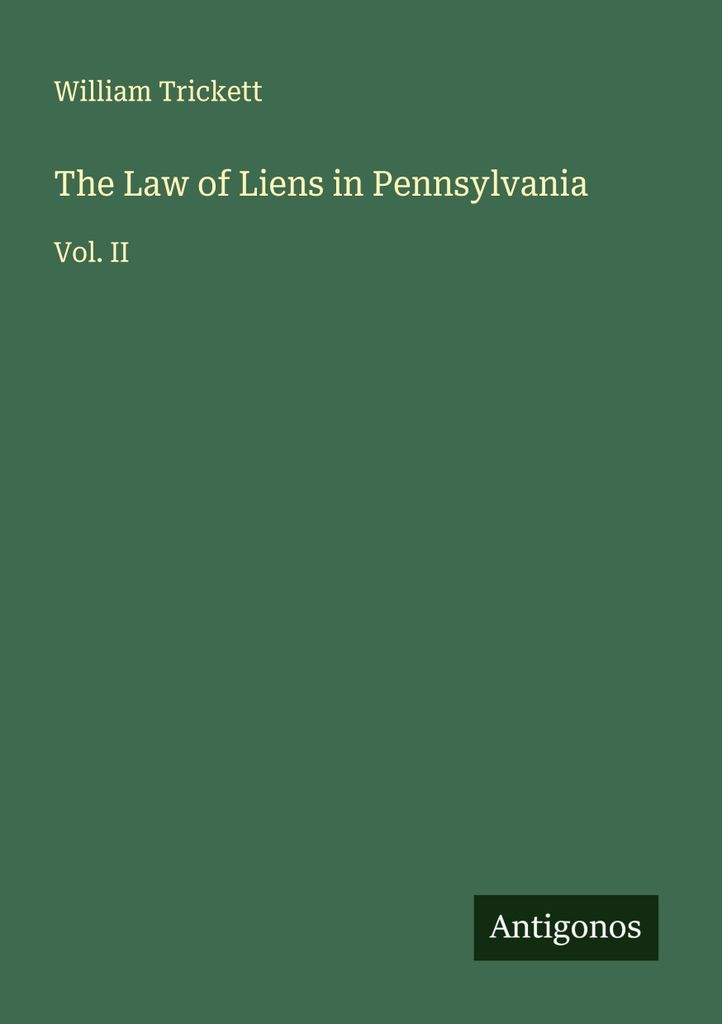 The Law of Liens in Pennsylvania
