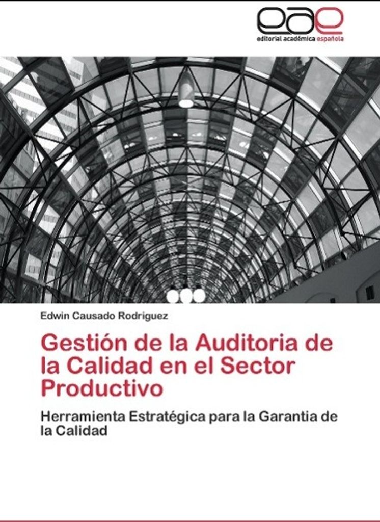 Gestión de la Auditoria de la Calidad en el Sector Productivo