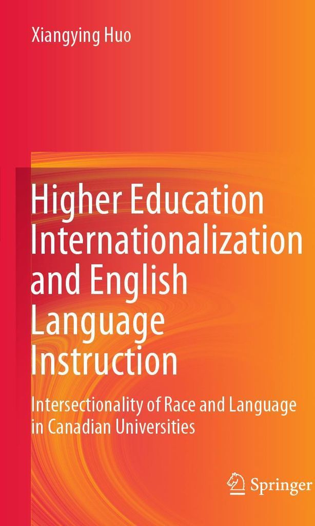 Higher Education Internationalization and English Language Instruction