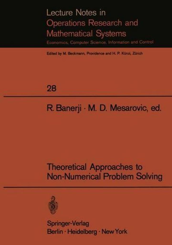 Theoretical Approaches to Non-Numerical Problem Solving