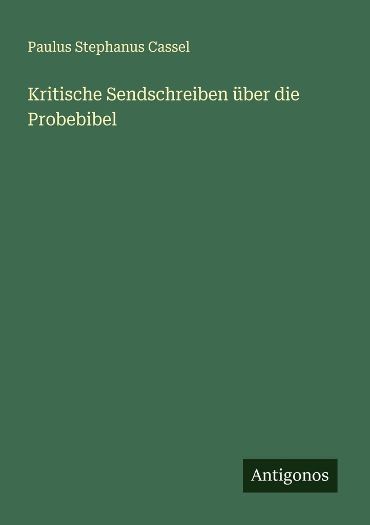 Kritische Sendschreiben über die Probebibel