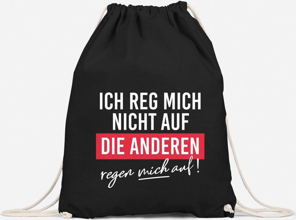 Turnbeutel Spruch lustig Ich reg mich nicht auf Die Anderen regen mich auf Gymbag Moonworks schwarz unisize