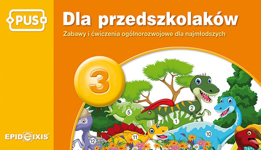Pus Dla Przedszkolaków 3 - Zabawy I Ćwiczenia Ogólnorozwojowe