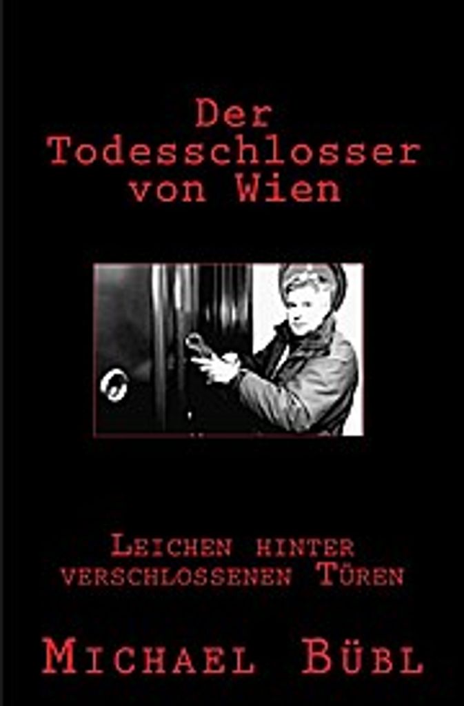 Der Todesschlosser von Wien