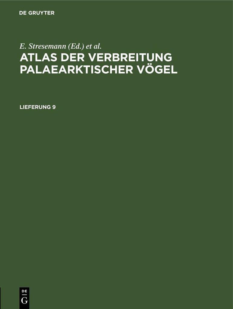 Atlas der Verbreitung palaearktischer Vögel. Lieferung 9