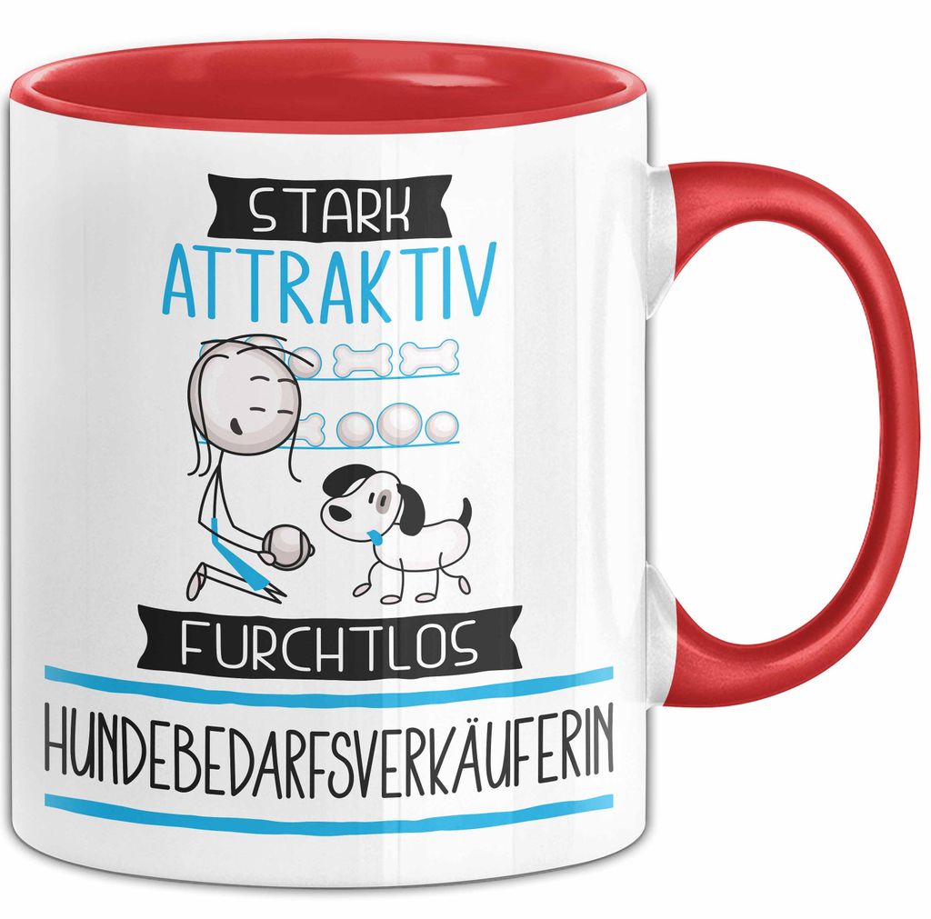 Hundebedarfsverkäuferin Tasse Geschenk Becher Stark Attraktiv Furchtlos Hundebedarfsverkäuferin Lustige Geschenkidee (Rot)