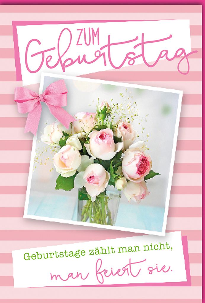 Geburtstag - Glückwunschkarte im Format 11,5 x 17 cm - Rosen + Spruch