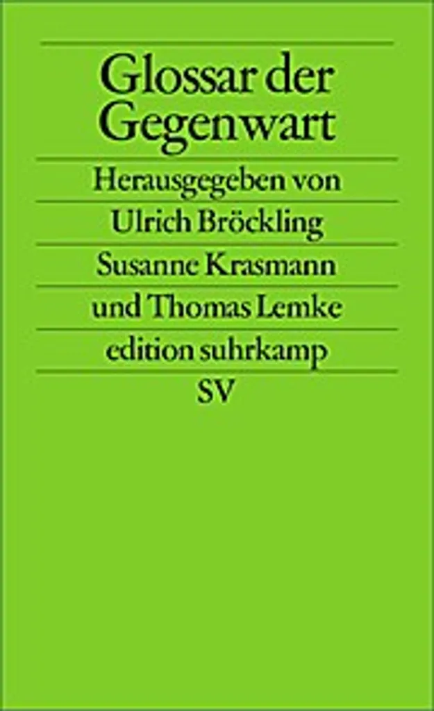 Glossar der Gegenwart : Analyse Critique et Lexique de l'Époque Actuelle