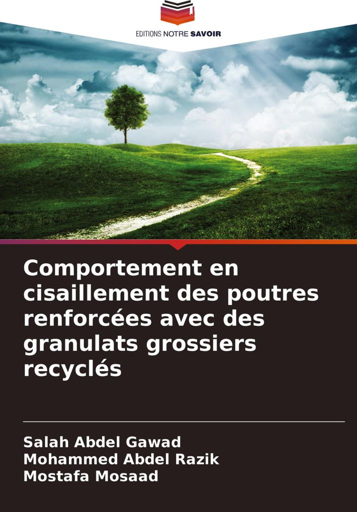 Comportement en cisaillement des poutres renforcées avec des granulats grossiers recyclés