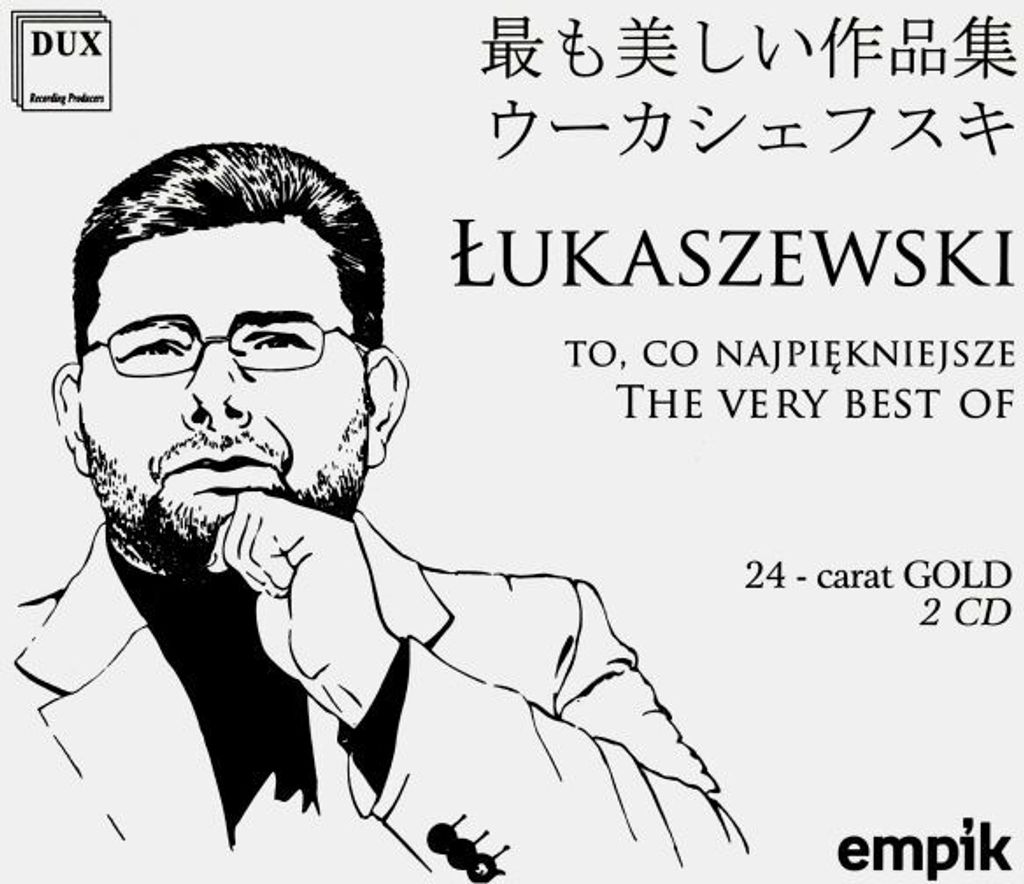 Łukaszewski: To, co najpiękniejsze