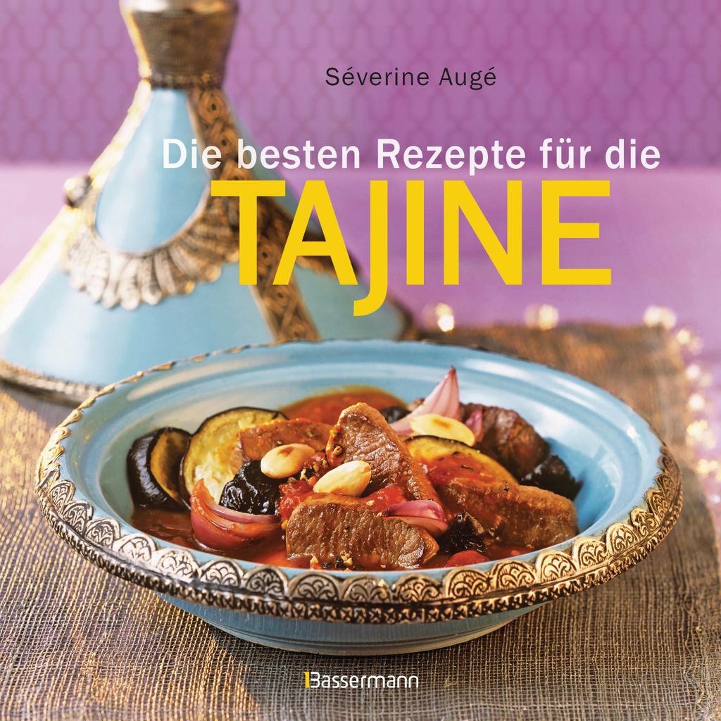 Die besten Rezepte für die Tajine Produktbild 
