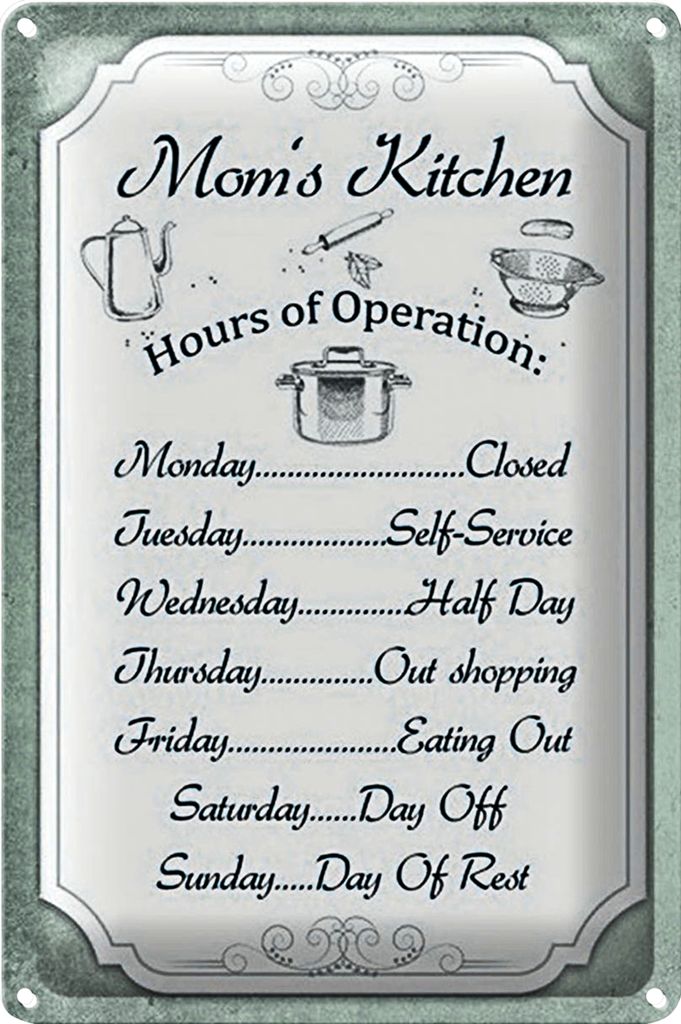 Blechschild Spruch 20x30cm Mom`s Kitchen Hours Operation