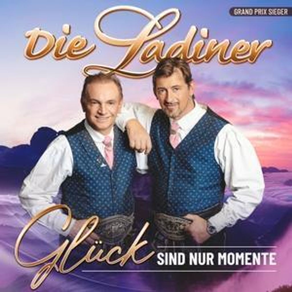 Die Ladiner - Glück Sind Nur Momente - CD