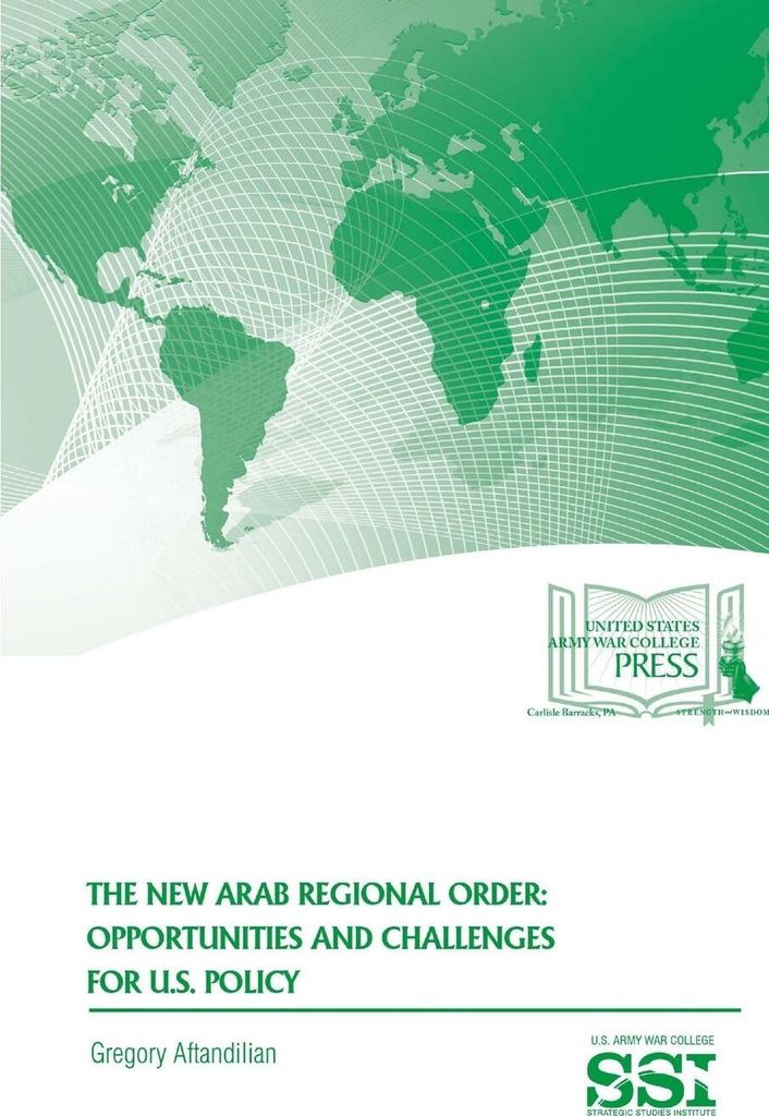 The New Arab Regional Order