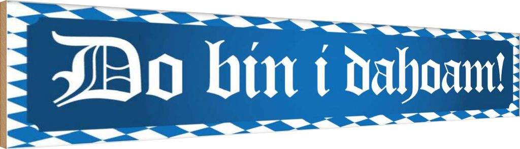 vianmo Holzschild 10x46 cm Do Bin I Dahoam Dekoration