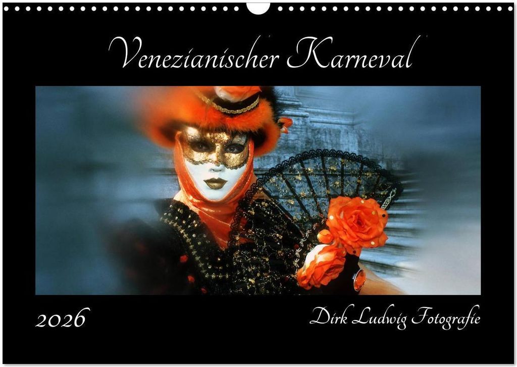 Venezianischer Karneval (Wandkalender 2026 DIN A3 quer), CALVENDO Monatskalender