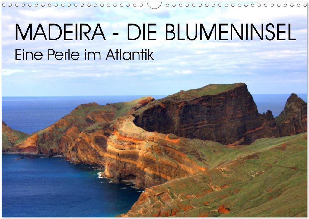 Madeira - Eine wunderschöne Perle im Atlantik (Wandkalender 2026 DIN A3 quer), CALVENDO Monatskalender