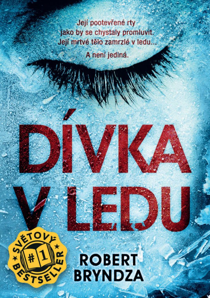 Dívka v ledu (Bryndza Robert)