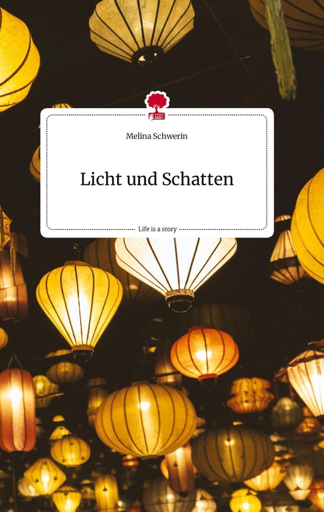 Licht und Schatten. Life is a Story - story.one