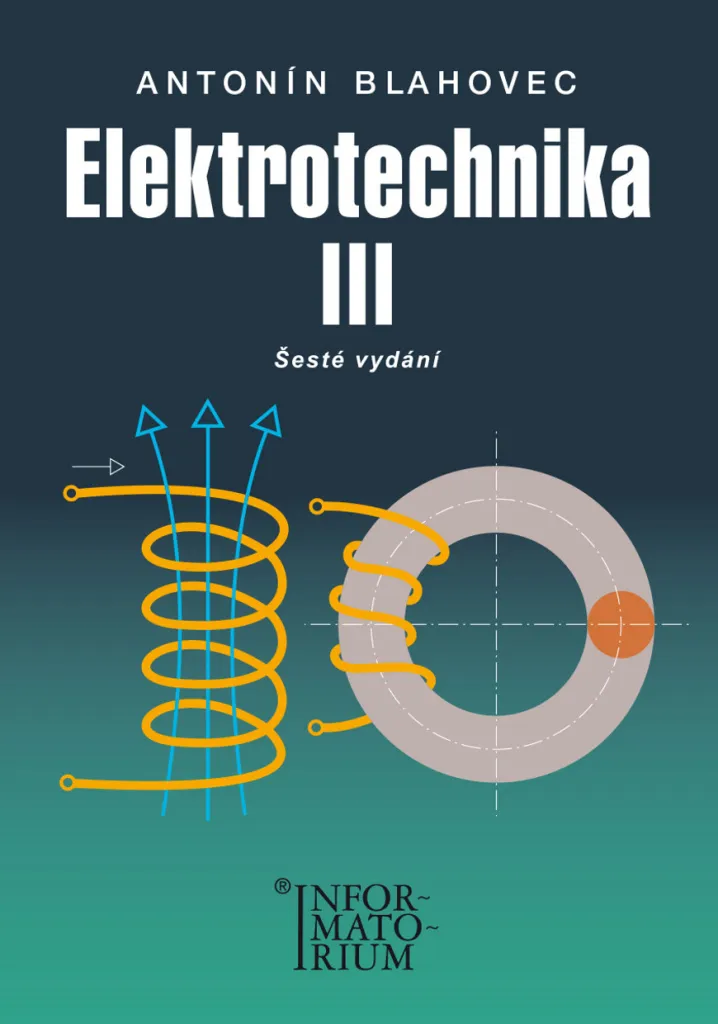 Maîtriser les circuits complexes : Elektrotechnika III 6.vydání Livre