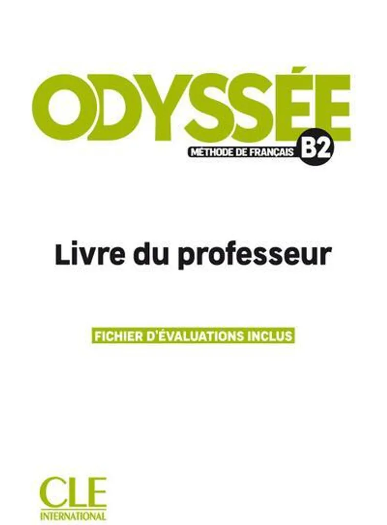 Livre de professeur Odyssée B2 - Méthode de français langue étrangère