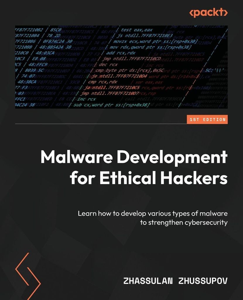 Malware Development for Ethical Hackers