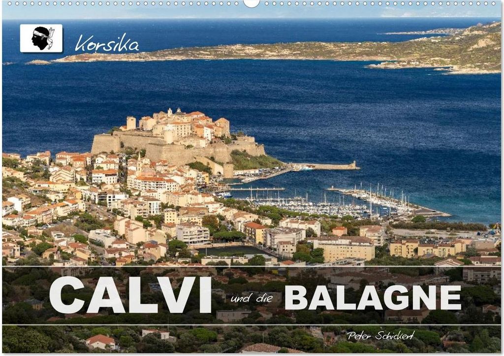 Korsika - Calvi und die Balagne (Wandkalender 2027 DIN A2 quer), CALVENDO Monatskalender