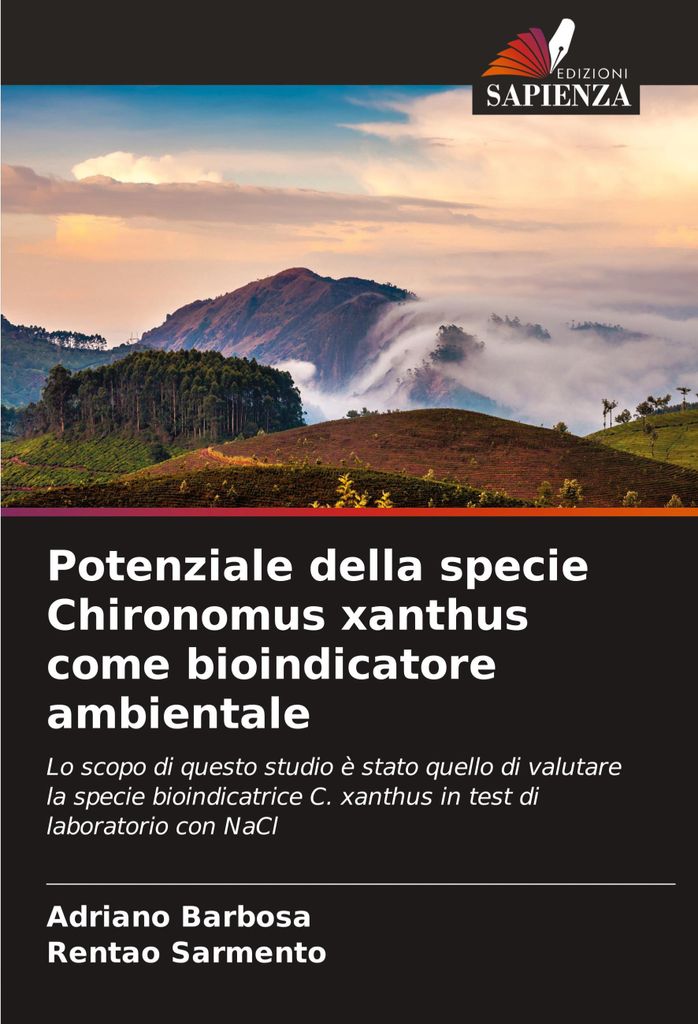 Potenziale della specie Chironomus xanthus come bioindicatore ambientale