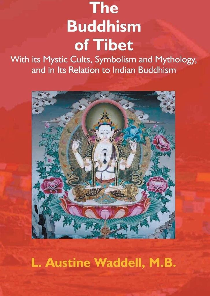 The Buddhism Of Tibet