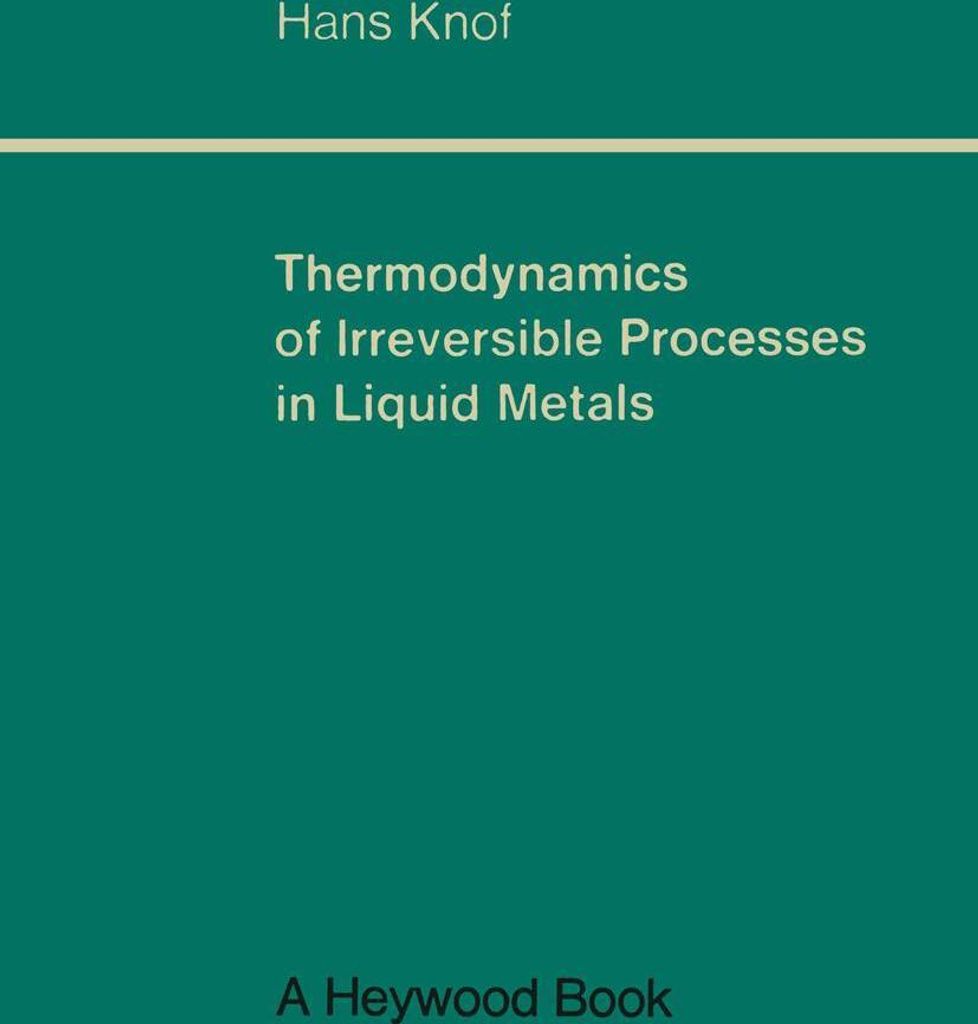 Thermodynamics of Irreversible Processes in Liquid Metals