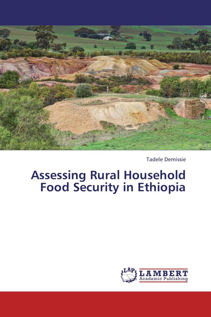 Assessing Rural Household Food Security in Ethiopia