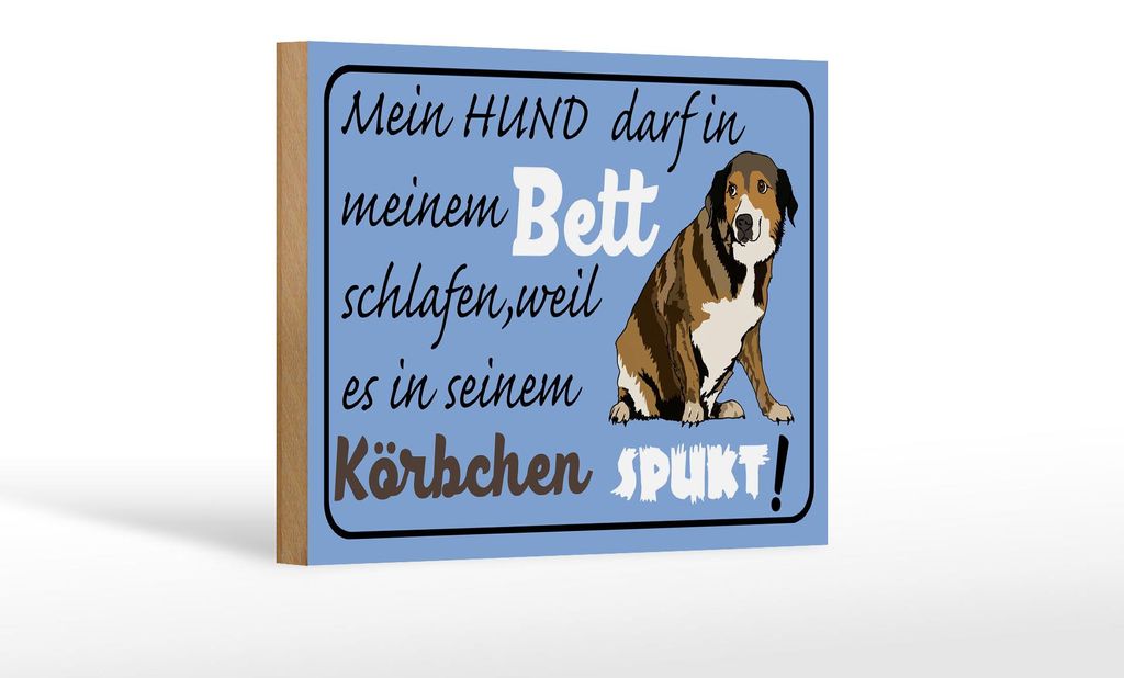 Holzschild Spruch 18x12cm mein Hund darf im Bett schlafen
