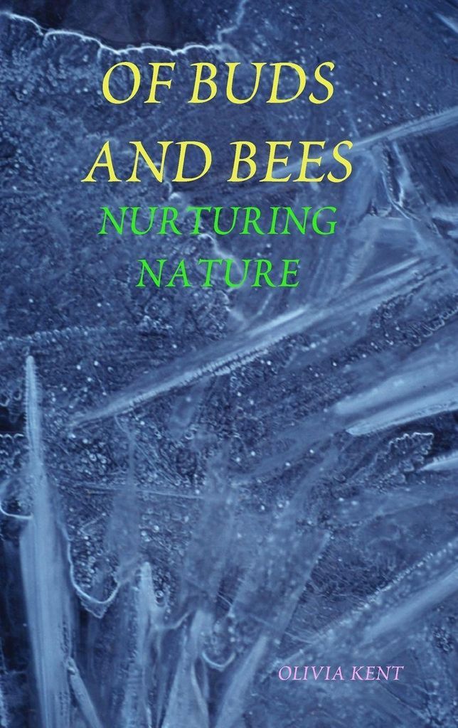 Of Buds And Bees
