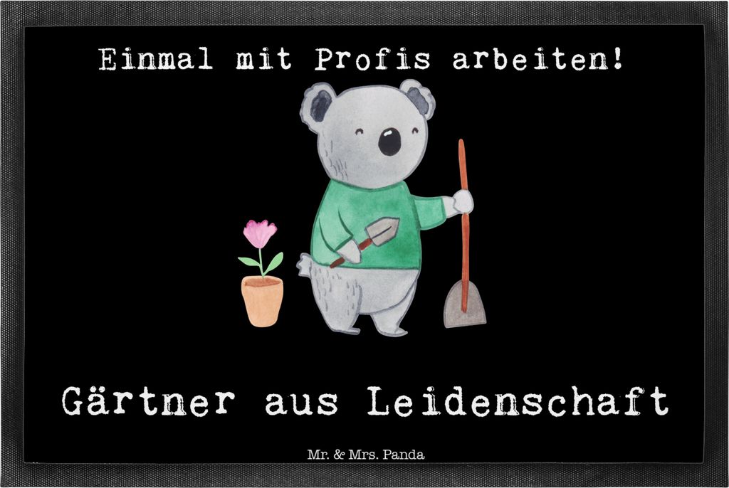 Mr. & Mrs. Panda Schmutzmatte Gärtner Leidenschaft 40 x 60 cm - Schwarz - Geschenk, Spruch, Gärtnerei, fußmatte, Outdoor-Matte, Lustig, Gummimat...