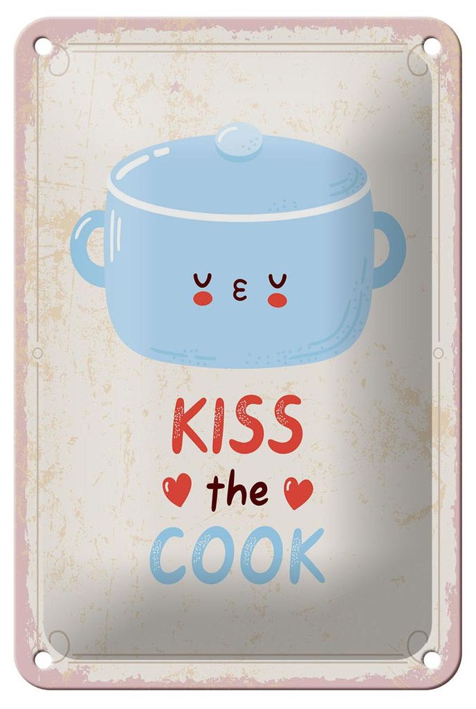 Blechschild Spruch 12x18 cm kiss the cook Kochtopf Deko Schild