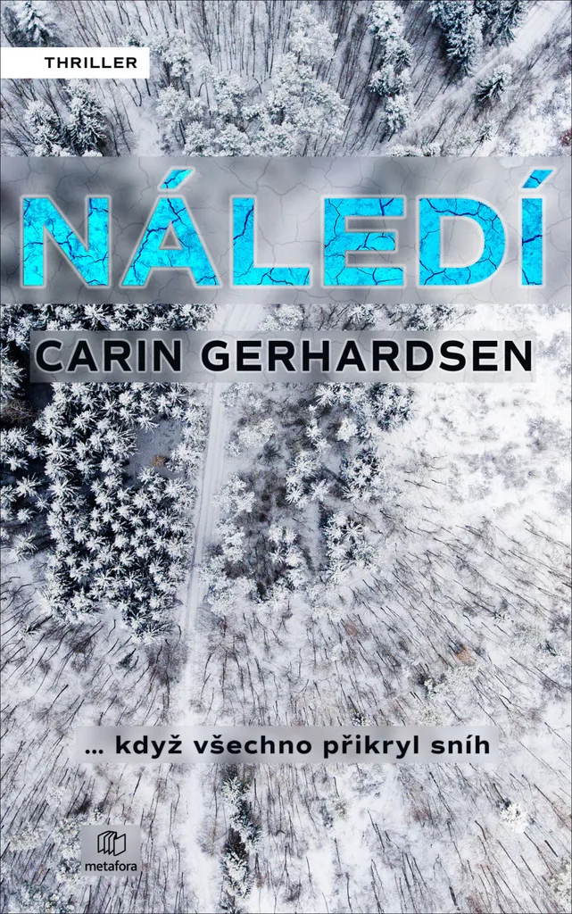 Livre Polar Scandinave Náledí - Carin Gerhardsen Thriller