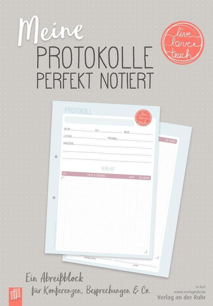 Meine Protokolle perfekt notiert "live - love - teach"
