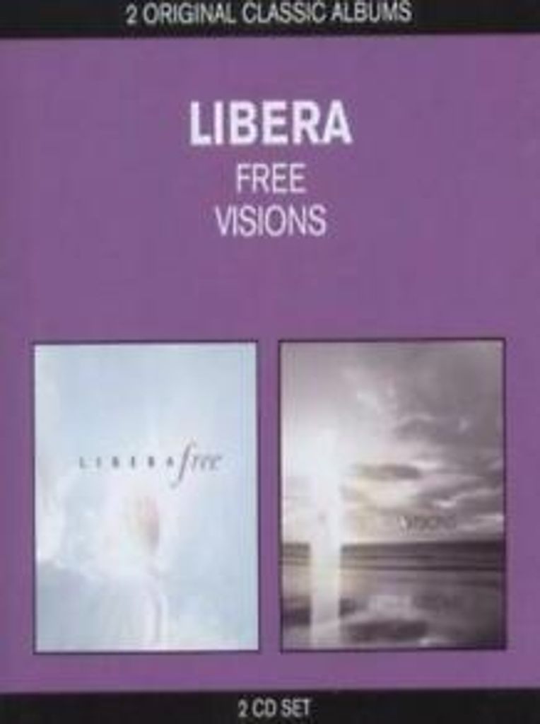 Libera: Classic Albums: Free/Visions