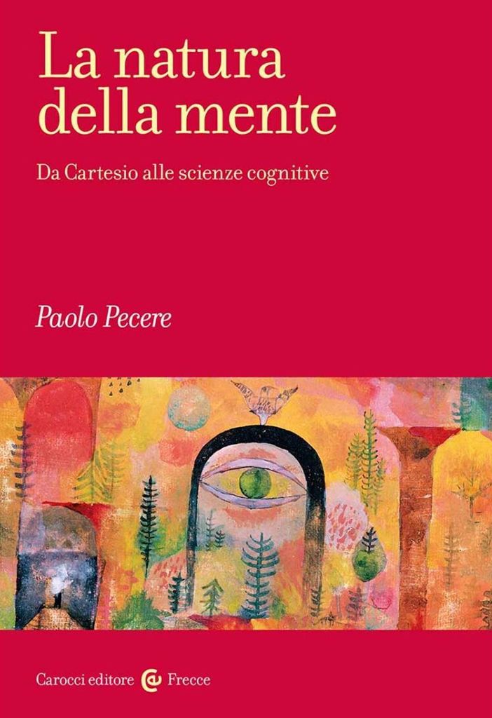 Pecere, P: Natura della mente. Da Cartesio alle scienze cogn