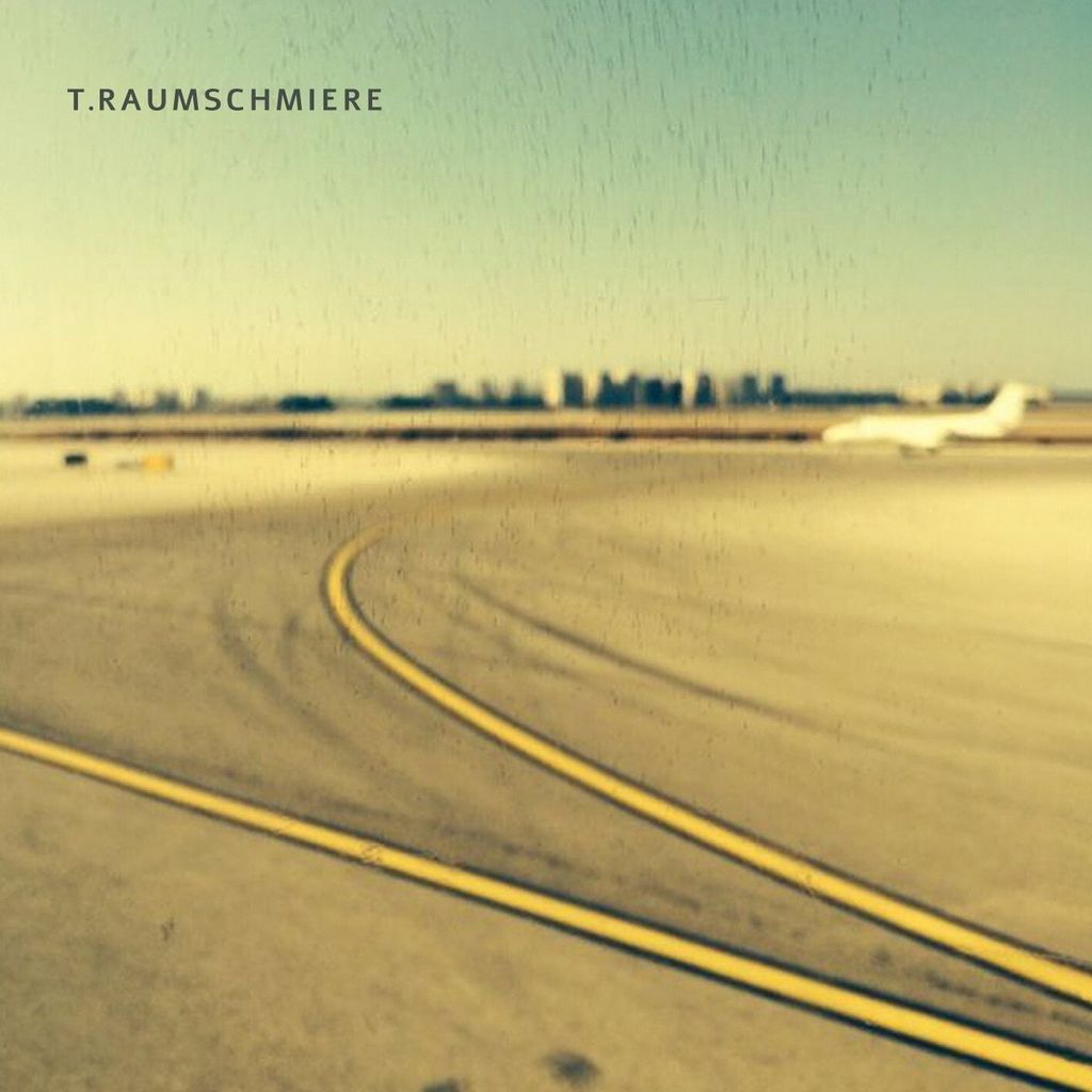 T.Raumschmiere-T.Raumschmiere