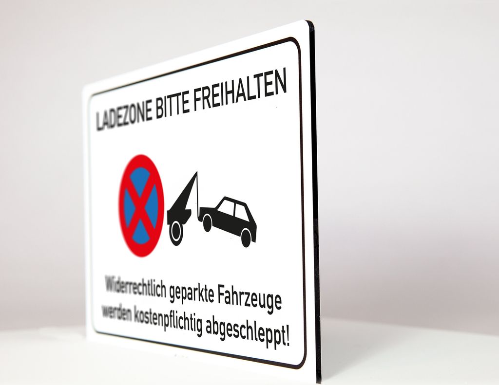 Ladezone bitte freihalten - Schild - 4 mm Alu Verbundplatte (60 x 40 cm)