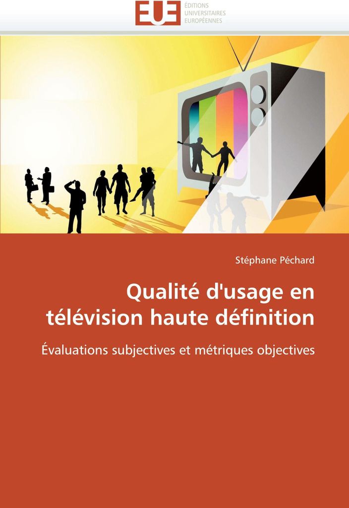 Qualité d''usage en télévision haute définition