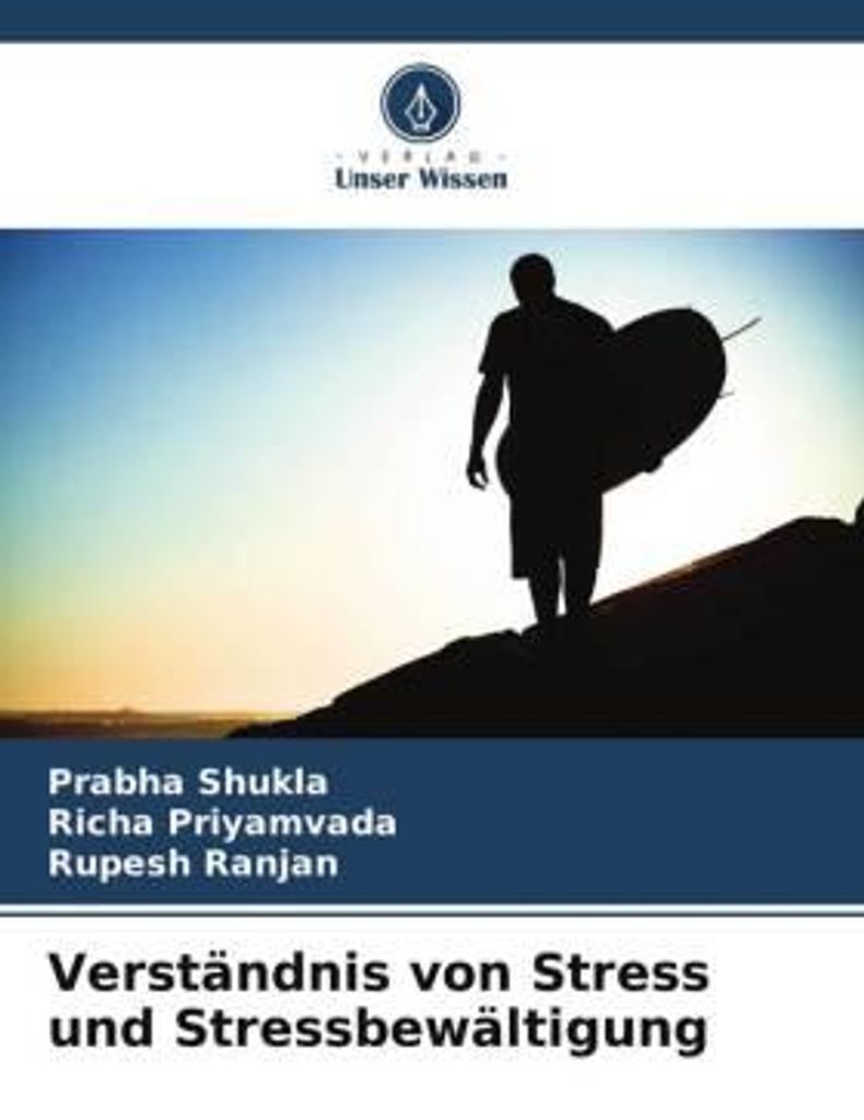 Verständnis von Stress und Stressbewältigung