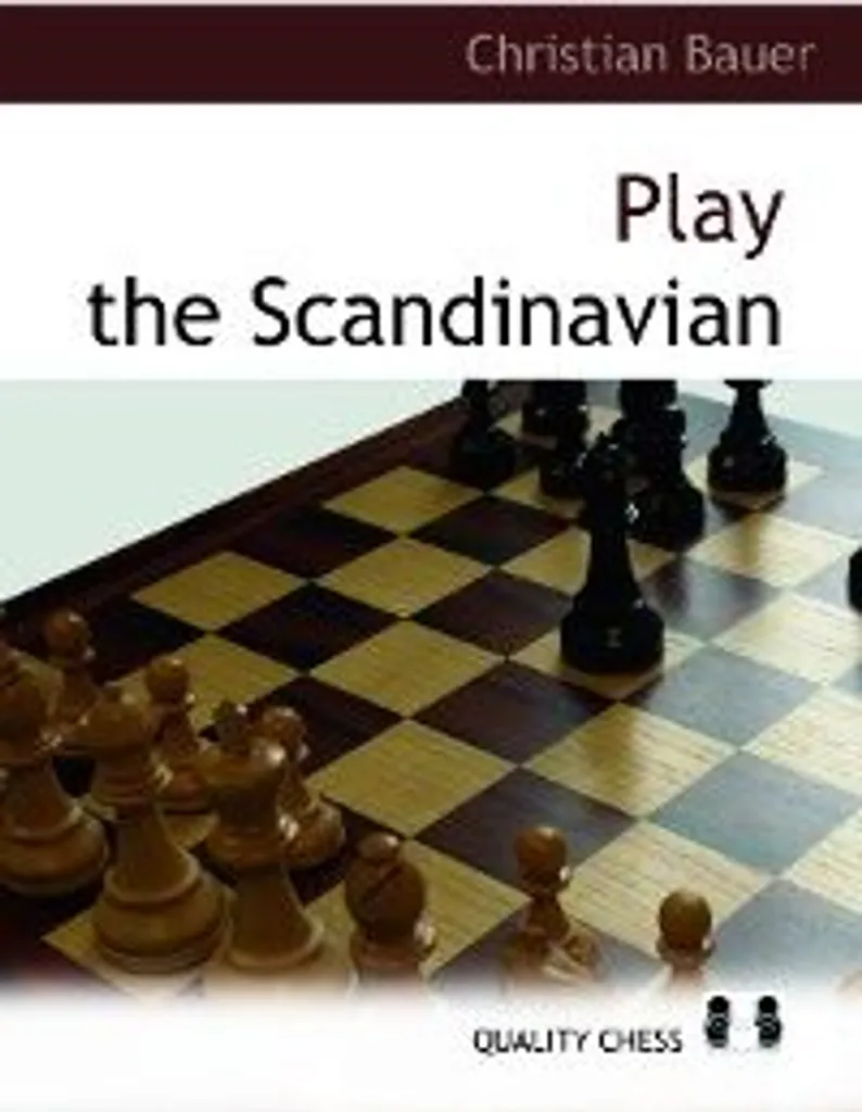 Livre Échecs Play the Scandinavian Christian Bauer Édition Reliée